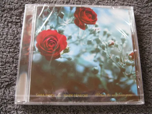 Musik CD Sara Noxx & Mark Benecke - Where the Wild Roses Grow Neu OVP