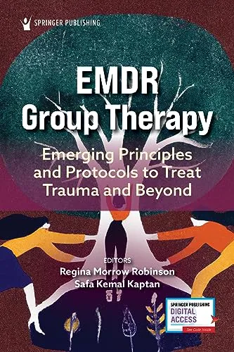 EMDR Group Therapy: Innovative Approaches to Trauma Treatment - Praxisbuch für Therapeuten, präsentiert moderne EMDR-Techniken zur effektiven Gruppenbehandlung von Trauma und psychischen Belastungen.