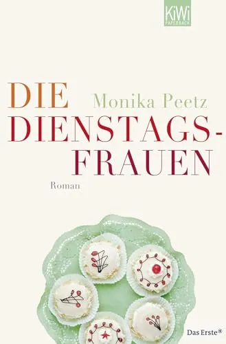 Die Dienstagsfrauen: Roman (Die-Dienstagsfrauen-Romane, Band 1) - Hörbuch über Freundschaft und Lebensgeschichten, ideal für entspannte Nachmittage oder lange Autofahrten.