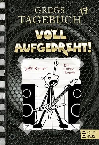 Gregs Tagebuch 17 - Voll aufgedreht!