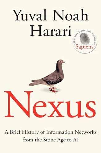 Nexus: AUS DEM MULTI-MILLIONEN EXEMPLAR BESTSELLER von Yuval Noah Harari - Bücher, fesselndes Taschenbuch von Bestseller-Autor Yuval Noah Harari, das tiefgreifende Einblicke in die Zukunft der Menschheit bietet.