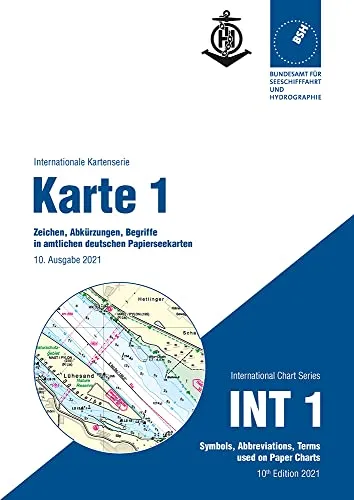 Karte 1 - Zeichen, Abkürzungen, Begriffe in amtlichen deutschen Seekarten (Internationale Kartenserie): INT 1 - Symbols, abbrevations, terms used on ... chart series) (Deutsche Seekarte)