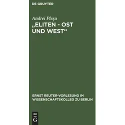 Andrei Plesu "Eliten - Ost und West" (Gebundene Ausgabe) - Lehrbuch zur Geschichte der Eliten in Ost und West, ideal für Studierende und Interessierte an politischen und sozialen Strukturen.