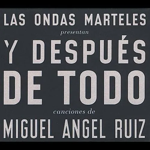 Y Despues de Todo