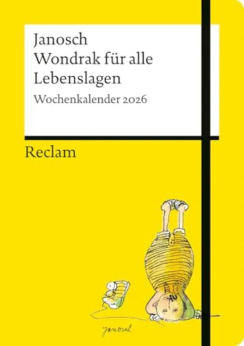 Wondrak für alle Lebenslagen. Wochenkalender 2026