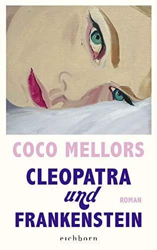 Cleopatra und Frankenstein: Roman - Hörbuch über eine ungleiche Liebe in New York – herzzerreißend und süchtig machend, ideal für Fans emotionaler Geschichten.