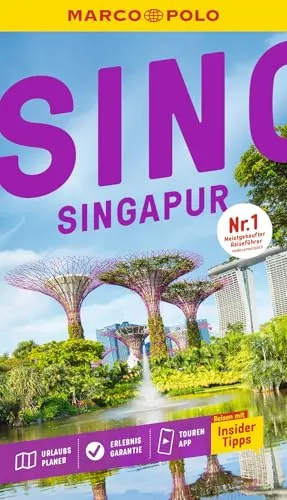 MARCO POLO Reiseführer Singapur: Reisen mit Insider-Tipps. Inklusive kostenloser Touren-App