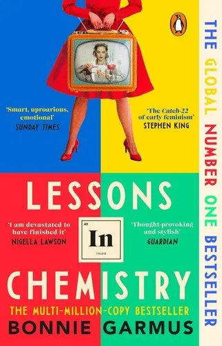 Lessons in Chemistry The No. 1 Sunday Times bestseller BBC Between Covers Boo...
