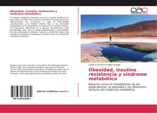 Obesidad, insulino resistencia y síndrome metabólico Carlos Francisco Carvajal C