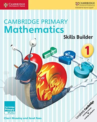 Cambridge Primary Mathematics Skills Builder 1 (Cambridge Primary Maths, Band 1)