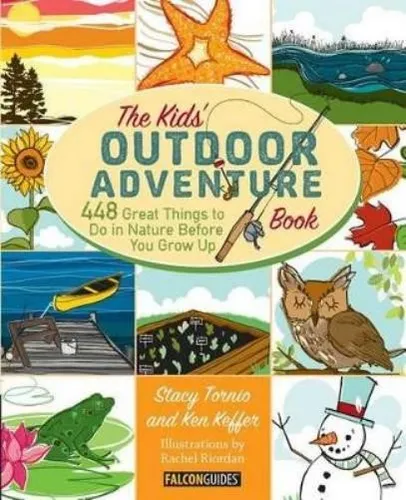 Stacy Tornio Ken Keffer Kids' Outdoor Adventure Book (Taschenbuch) (US IMPORT)