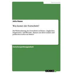 Was kostet der Fortschritt? von Julia Haase / GRIN Verlag / Taschenbuch