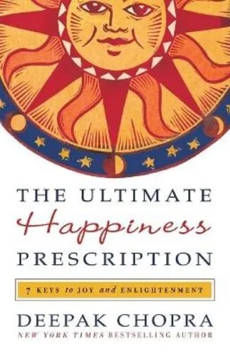 Deepak Chopra The Ultimate Happiness Prescription (Taschenbuch)