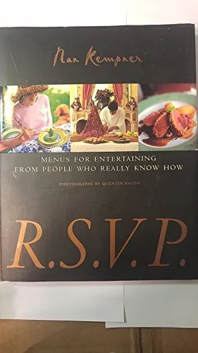R.S.V.P: Menus for Entertaining from People Who Really Know How