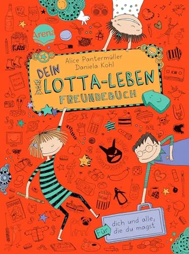 Dein Lotta-Leben. Freundebuch: Für dich und alle, die du magst (Mein Lotta-Leben)