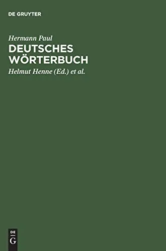 Deutsches Wörterbuch von De Gruyter - Fachbuch für Linguistik, umfassendes Nachschlagewerk mit präzisen Definitionen und Erklärungen für die deutsche Sprache.