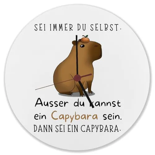 speecheese Sei Immer du Selbst - ausser du Kannst EIN Capybara Sein Wanduhr Dann sei EIN Capybara Lustige Capybara Spruch Motivationsspruch