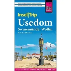 Reise Know-How InselTrip Usedom mit Swinemünde und Wollin: Reiseführer mit Insel-Faltplan und kostenloser Web-App