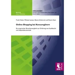 Online-Shopping bei Konsumgütern von Frank Huber/ Michael Lenzen/ Bianca Schönrock/ Katrin Stein / Josef Eul Verlag GmbH / Taschenbuch