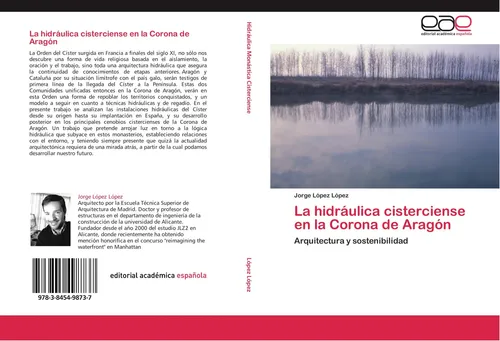 Jorge López López | La hidráulica cisterciense en la Corona de Aragón | Buch