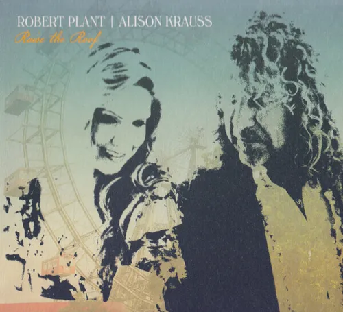 CD Robert Plant | Alison Krauss Raise The Roof NEW OVP Warner Music Uk Ltd.