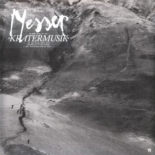 Messer - Kratermusik (Vinyl LP - 2024 - EU - Original) - Entdecken Sie die neueste Vinylschallplatte von Messer aus 2024. Die Originalpressung bietet ein einzigartiges Klangerlebnis und ist ein Must-Have für Musikliebhaber.