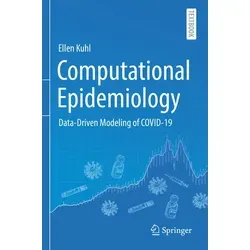 Computational Epidemiology von Ellen Kuhl / Springer International Publishing / Taschenbuch
