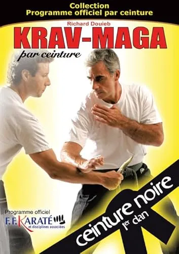 Kravmaga : ceinture noire premier dan [FR Import]