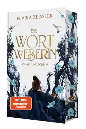 Die Wortweberin - Schall und Schein: Mitreißende High Romantasy (Band 1) - Mythologie Buch mit fesselnder Handlung und magischen Elementen, ideal für Fantasy-Liebhaber und Träumer.