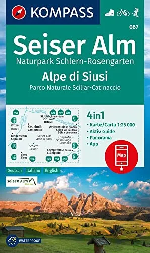 KOMPASS Wanderkarte 067 Seiser Alm, Naturpark Schlern-Rosengarten / Alpe di Siusi, Parco Naturale Sciliar-Catinaccio 1:25.000: 4in1 Wanderkarte, mit ... in der KOMPASS-App. Fahrradfahren. Skitouren.