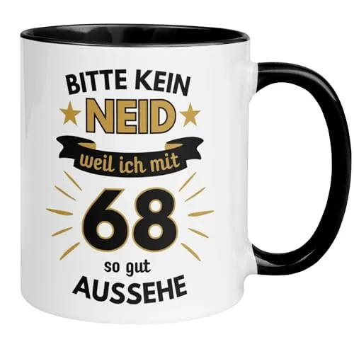 Geburtstag Männer Geschenk Tasse | Bitte kein Neid – weil ich mit 68 so gut aussehe | Lustige Geschenk Geburtstagstasse Spruch 68. Geburtstag | 68ter Geburtstag - Witziges Geburtstagsgeschenk Mann 68