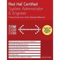 Red Hat Certified System Administrator & Engineer Training Guide - Belletristik: Umfassende Schulung und Referenz für RHCSA und RHCE mit praktischen Tipps von Experten für Linux und Cloud.