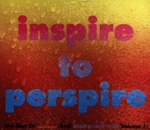 Inspire to Perspire