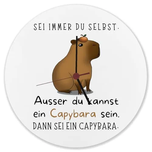 speecheese Sei Immer du Selbst - ausser du Kannst EIN Capybara Sein Wanduhr aus Alu Dann sei EIN Capybara Lustige Capybara Spruch Motivationsspruch