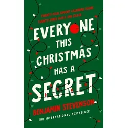 Everyone This Christmas Has A Secret: From the internationally bestselling author of Everyone In My Family Has Killed Someone (Ernest Cunningham, 3)