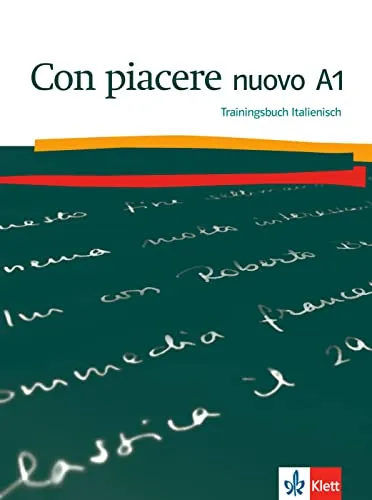 Con piacere nuovo A1: Trainingsbuch - Lehrbuch für Italienisch mit praxisnahen Übungen, ideal für Anfänger und zur Verbesserung der Sprachkenntnisse.