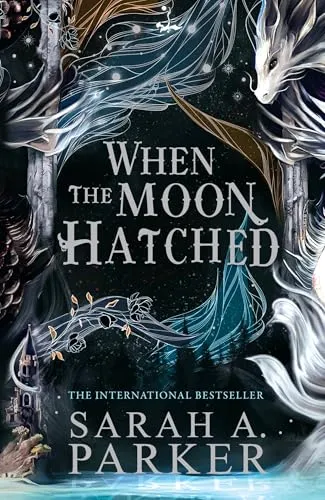 When the Moon Hatched: Bestselling Dark Fantasy Novel - Dark Fantasy, ein fesselnder Bestseller, der Leser in eine faszinierende Welt voller Geheimnisse und Magie entführt.