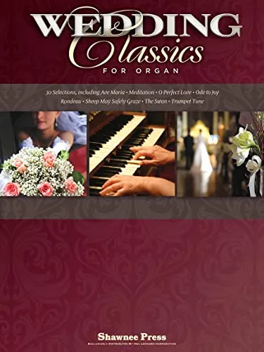 Wedding Classics For Organ, Orgel
