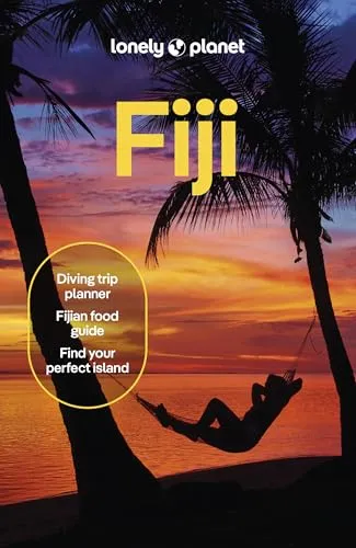 Lonely Planet Fiji: Plan the Trip of a Lifetime | Detailed Itineraries & Maps | Insider Tips | Covers Nadi, Suva, Yasawa and more (Travel Guide)