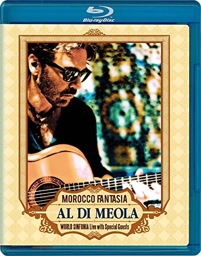 Al Di Meola - Morocco Fantasia [Blu-ray]