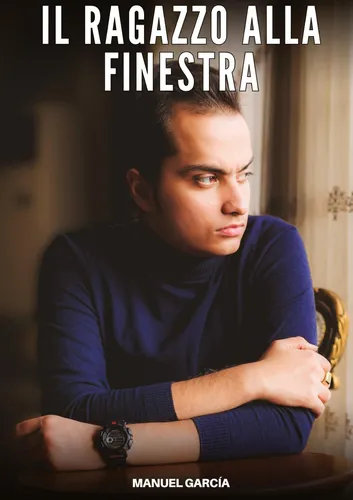 Il ragazzo alla finestra Manuel García