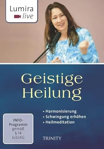 Lumira live: Geistige Heilung: Harmonisierung I Schwingung erhöhen I Heilmeditation