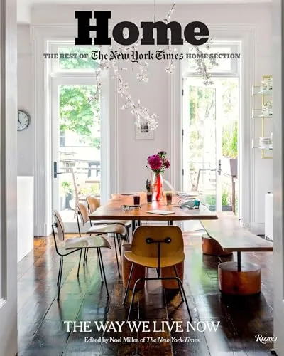Home: The Best of The New York Times Home Section: The Way We Live Now