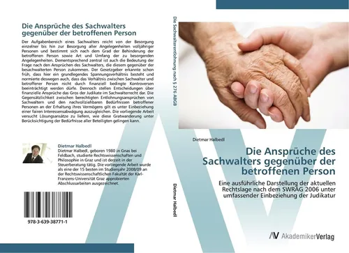 AV Die Ansprüche des Sachwalters: Ratgeber von Dietmar Halbedl, 2012 - Ratgeber über die Rechte und Pflichten des Sachwalters, bietet wertvolle Einblicke für Betroffene und Angehörige.
