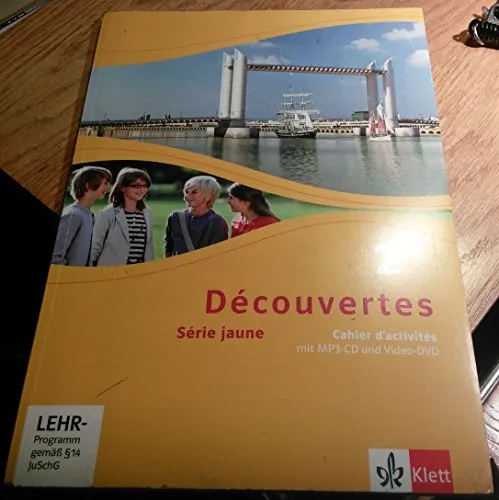 Découvertes 2. Série jaune: Cahier d'activités mit Audios und Filmen 2. Lernjahr (Découvertes. Série jaune (ab Klasse 6). Ausgabe ab 2012)