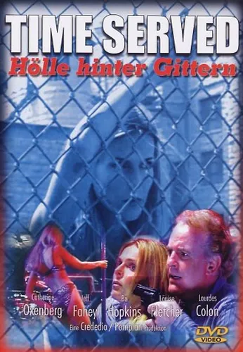 Time Served - Hölle hinter Gittern   DVD NEU (76707)