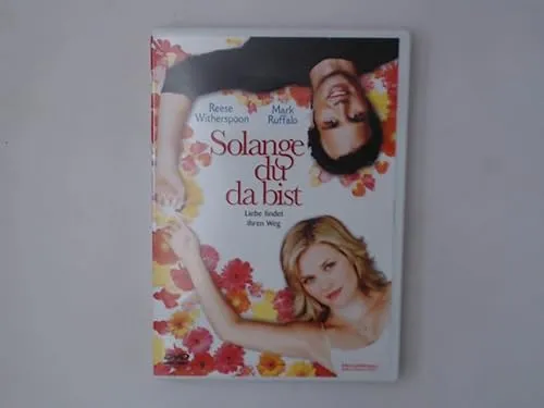 Solange du da bist