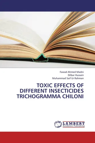 Toxic effects of different insecticides Trichogramma Chiloni Fawad Ahmed Madni