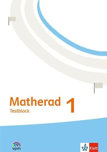 Matherad 1: Testblock Klasse 1 (Matherad. Ausgabe ab 2025)