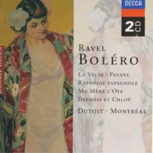 Maurice Ravel Ravel: Bolero / La Valse / Rapsodie Espagnole (Montreal / Dut (CD)